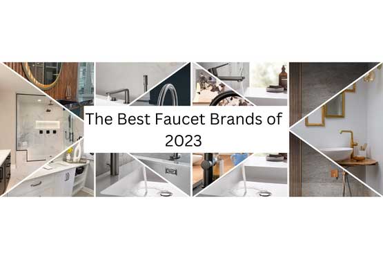 The Best Faucet Brands of 2023 @ Improve Canada The Best Faucet Brands of 2023